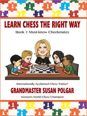cover image of Learn Chess the Right Way!